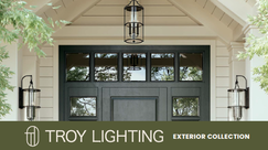 Troy Lighting Look Book Exterior Collection 